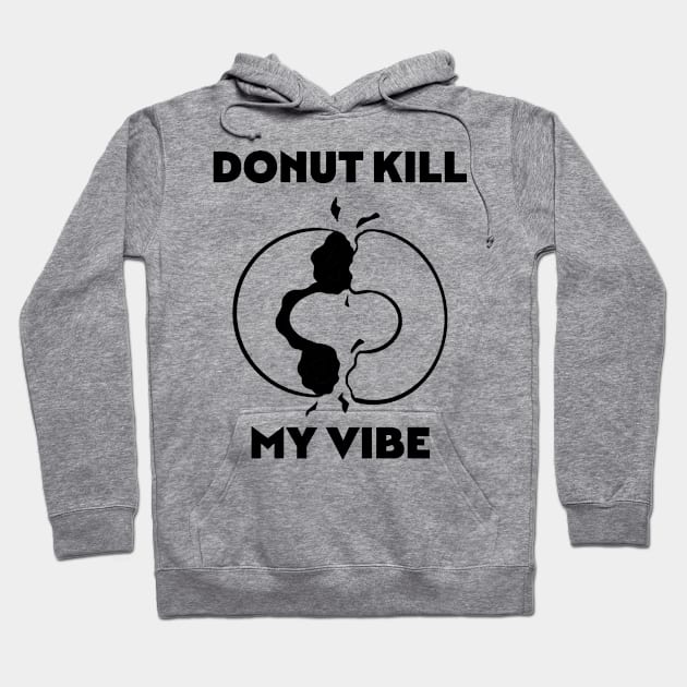 Donut Meme Quotes Design Hoodie by Akahako